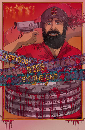 Everybody Dies By The End Poster