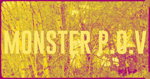 Monster P.O.V Poster