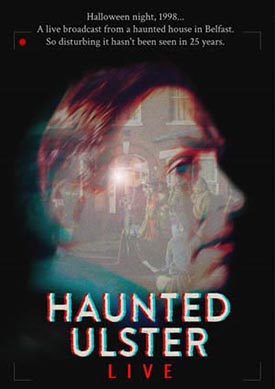 Haunted Ulster Live Poster