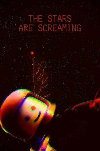 The Stars Are Screaming Poster