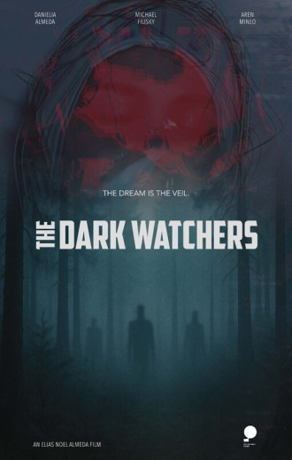 The Dark Watchers Poster