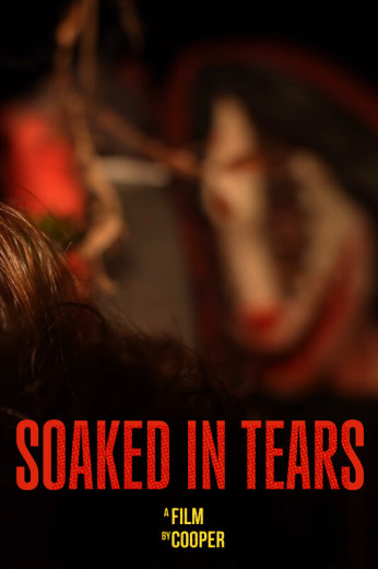 Soaked in Tears Poster