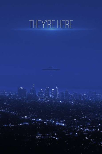 They're Here Poster